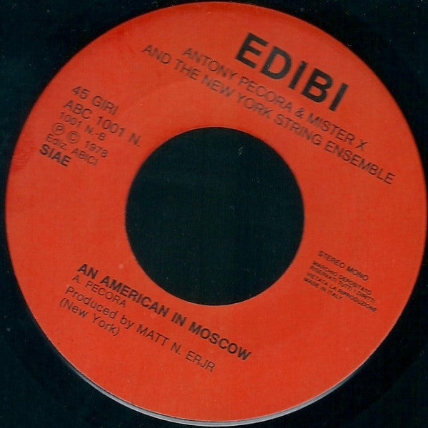 Anthony Pecora, Mister X (11), New York Strings – Two Steps From The Sky  (7", Italy - 1978)