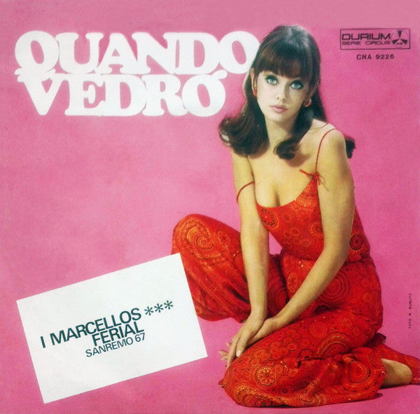 Marcello's Ferial – Quando Vedrò (7", Italy - 1967)