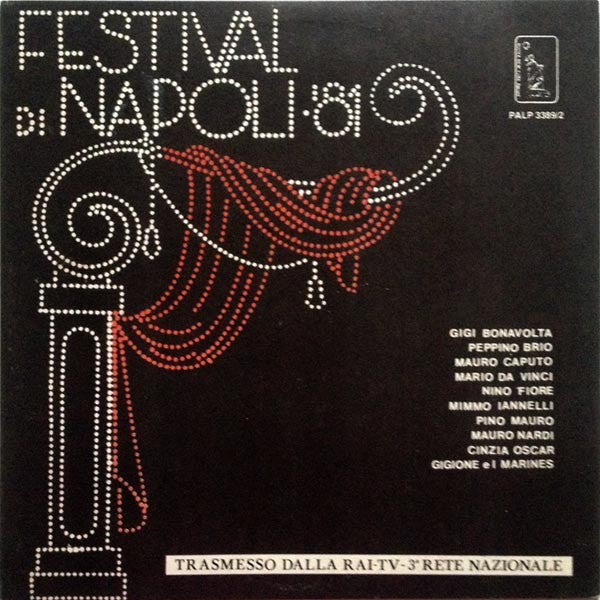 Various – Festival Di Napoli '81 - Disco 2 (LP, Compilation, Italy - 1981)