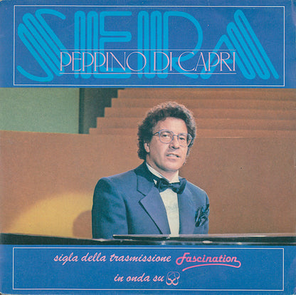 Peppino Di Capri – Sera (7", Italy - 1983)
