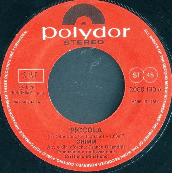 Grimm (16) – Piccola / Reginella (7", Italy - 1976)