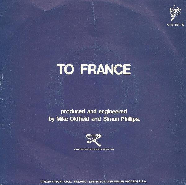 Mike Oldfield, Maggie Reilly – To France (7", Italy - 1984)