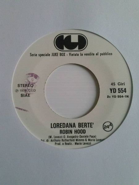 Loredana Bertè, Mario Lavezzi – Robin Hood / Professore (7", Italy - 1979)