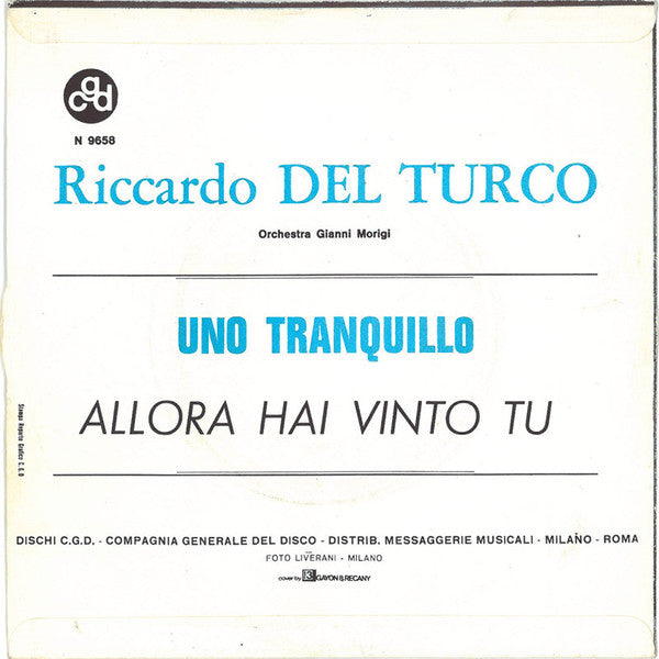Riccardo Del Turco – Uno Tranquillo (7", Italy - 1967)
