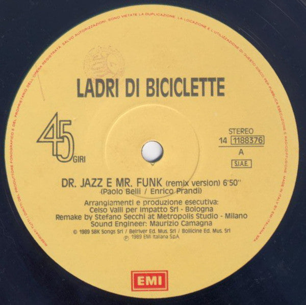 Ladri Di Biciclette – Dr. Jazz E Mr. Funk (Remix Version) (12", Italy - 1989)