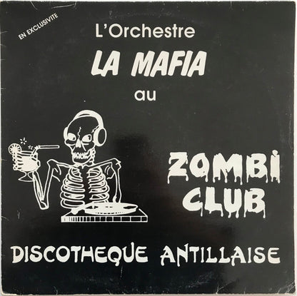 La Maafia – L'Orchestre La Mafia Au Zombi Club (12", France)