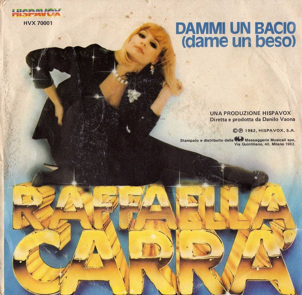 Raffaella Carrà – Ballo, Ballo = Bailo, Bailo (7", Italy - 1982)