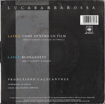 Luca Barbarossa – Come Dentro Un Film (7", Italy - 1987)