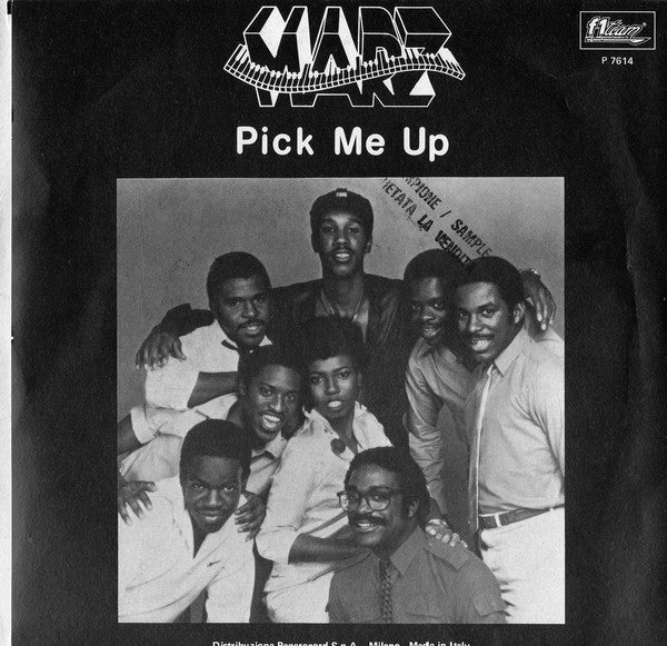 Marz (2) – Pick Me Up (7", Italy - 1984)