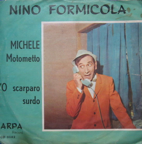Nino Formicola – Michele Motometto (7", Italy - 1971)