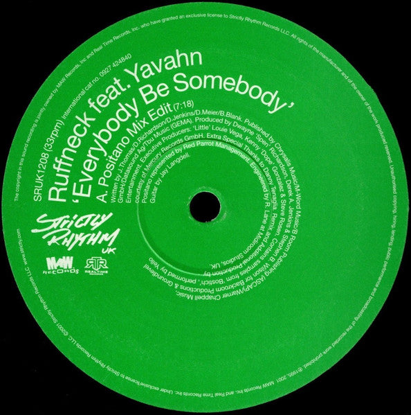 Ruffneck, Yavahn – Everybody Be Somebody (12", UK & Europe - 2001)