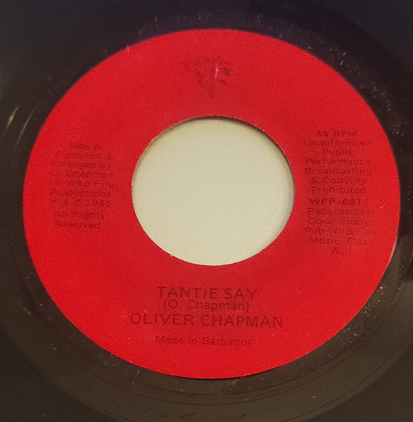 Oliver Chapman – Tantie Say / Help Me With My Song (7", Barbados - 1985)