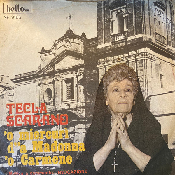 Tecla Scarano, Tonino Esposito – 'O Miercurì D''A Madonna 'O Carmine / Momento Napoletano (7", Italy)