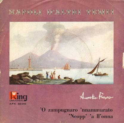 Aurelio Fierro – 'O Zampugnaro 'Nnammurato / 'Ncopp' 'A Ll'Onna (7", Italy - 1963)