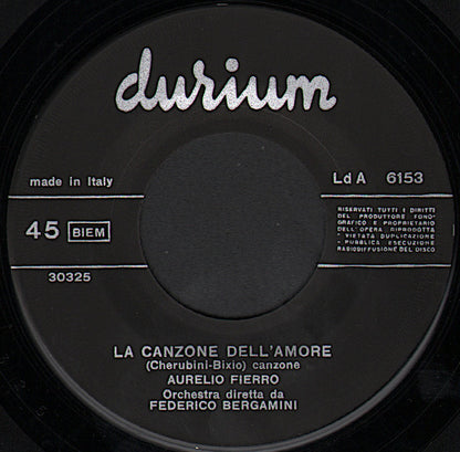 Aurelio Fierro – Parlami D'Amore Mariù / La Canzone Dell'Amore (7", Italy - 1965)