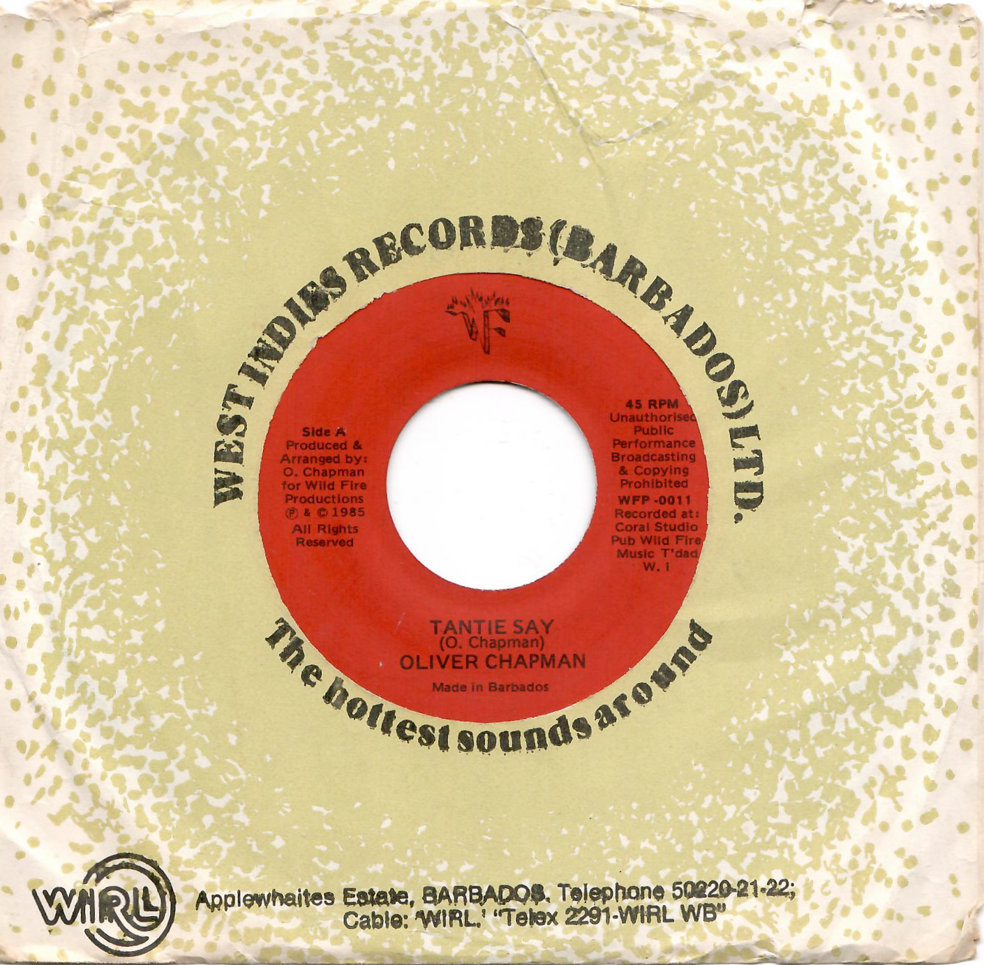 Oliver Chapman - Tantie Say (7", 45 RPM - Barbados)