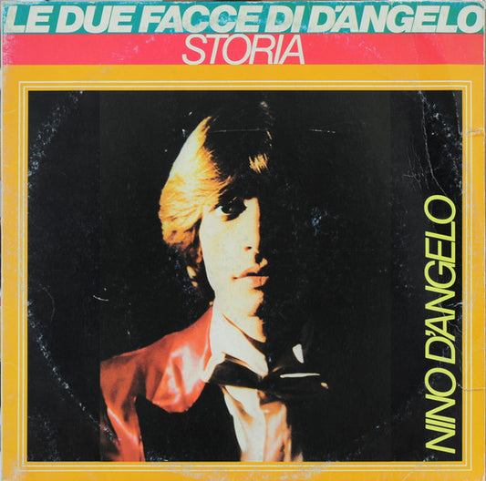 Nino D'Angelo ‎– Le Due Facce Di D'Angelo (LP, Album - Italy)