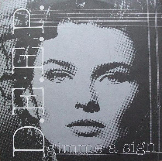 D.E.E.P. - Gimme A Sign (12", 45 RPM - Italy)