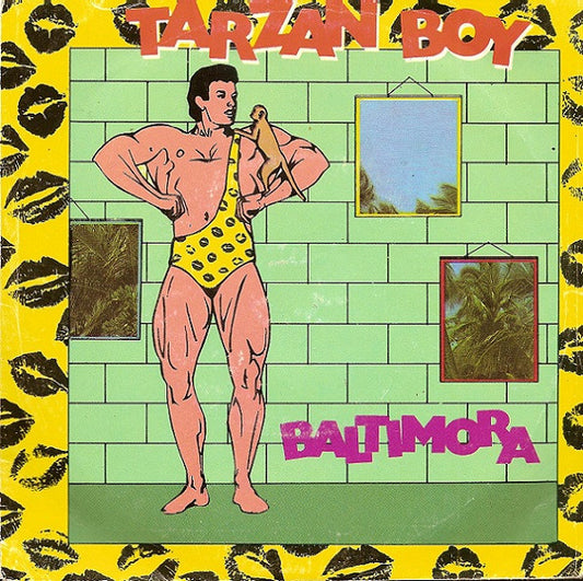 Baltimora - Tarzan Boy (7", 45 RPM - Italy)