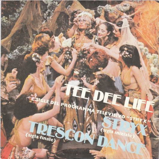 Tee Dee Life - Stryx (7", 45 RPM - Italy)