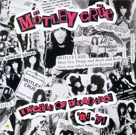 Mötley Crüe ‎– Decade Of Decadence '81-'91 (2xLP, Compilation - 1991)