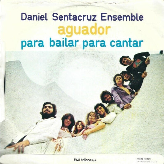 Daniel Sentacruz Ensemble - Aguador (7", 45 RPM - Italy)