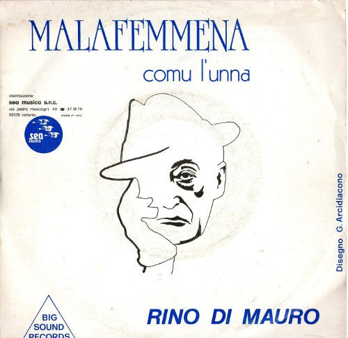 Rino di Mauro - Malafemmena (7", 45 RPM - Italy)