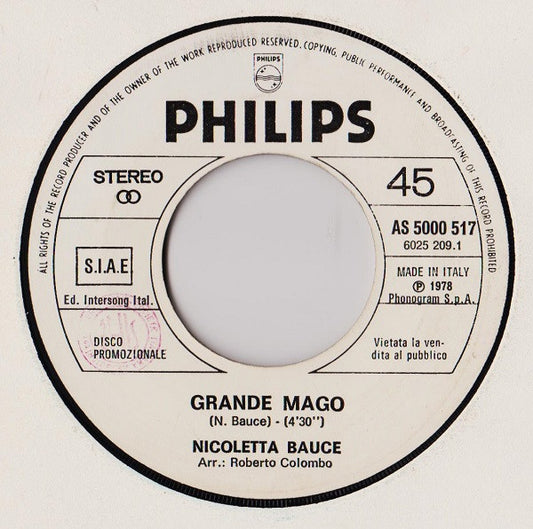 Nicoletta Bauce / Grimm ‎– Grande Mago / Liana (7", 45 RPM - Italy)