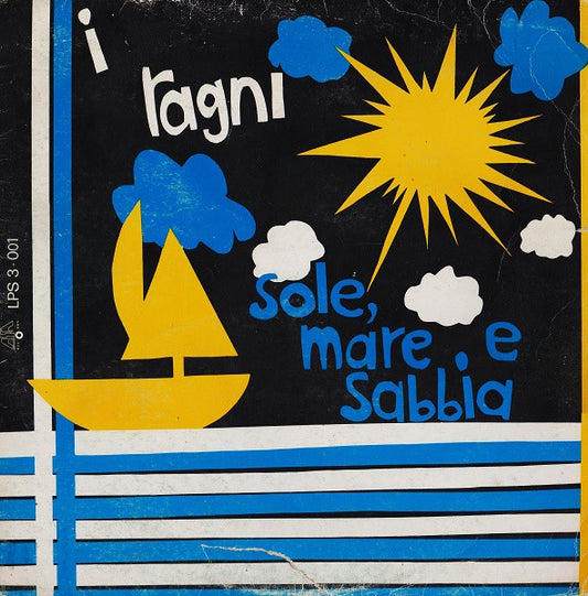 I Ragni - Sole, Mare E Sabbia (LP, Album - Italy)