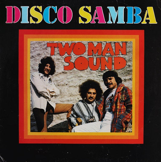 Two Man Sound - Disco Samba (LP, Album - Italy)