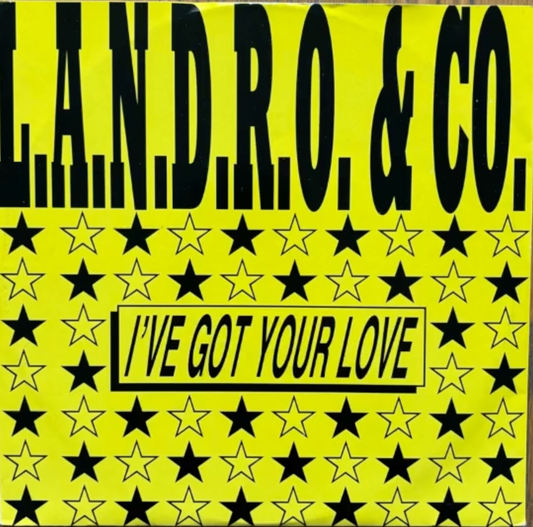 Landro & Co - I've Got Your Love (12", 45 RPM - Italy)