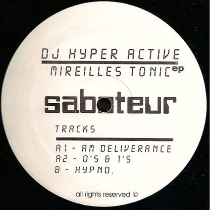 DJ Hyperactive – Mireilles Tonic EP (12", Canada - 1998)