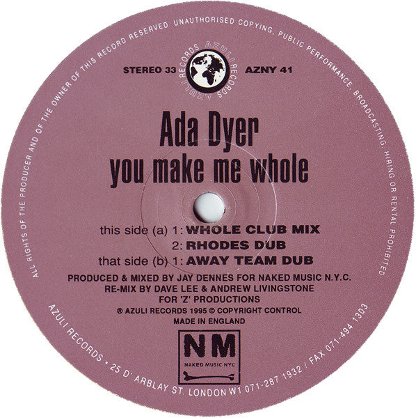 Ada Dyer – You Make Me Whole (The Joey Negro Mixes) (12", UK - 1995)