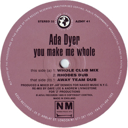 Ada Dyer – You Make Me Whole (The Joey Negro Mixes) (12", UK - 1995)